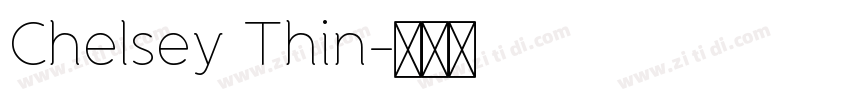 Chelsey Thin字体转换